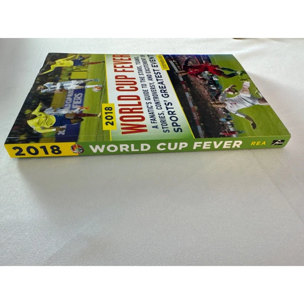 2018 World Cup Fever Fanatics Guide Stephen Rea Soccer Messi Ronaldo Paperback